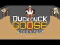 Duck Duck Goose Gameplay #1 : A DUCK FACE | 2 Player