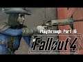 Fallout 4 Playthrough - Amber MacCready Part 16