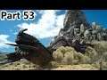 Final Fantasy XV (Gameplay) Part 53 -Let Sleeping Mountains Lie