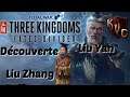 [FR] PRE-ACCES - Total War 3 Kingdoms - FLC Liu Yan en 190