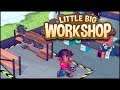 Hochstapler - Little Big Workshop #06 [Let's Play Deutsch]