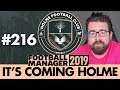 HOLME FC FM19 | Part 216 | WE NEED A MIRA-CLE | Football Manager 2019