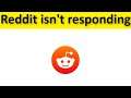 How To Fix Reddit App Isn't Responding Error Android & Ios