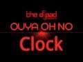 "It Is What It Says It Is" - Ouya Clock | OUYA, OH NO