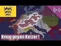 Krieg gegen die Ketzer ! Schwaben (EU IV / 1658 - 1700)