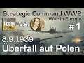 Let's Play Strategic Command WW2 WiE #1: Überfall auf Polen (Multiplayer vs. Der Hobbygeneral)