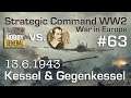 Let's Play Strategic Command WW2 WiE #63: Kessel und Gegenkessel (Multiplayer vs. Hobbygeneral)