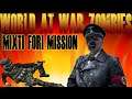 MIXTI FORI ZOMBIE MISSION (World at War Zombies)(Call of Duty Zombies)