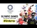 OLYMPIC GAMES TOKYO 2020 - Brother Cilox - #intro