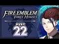 Part 22: Let's Play Fire Emblem, Three Houses, Blue Lions, New Game+ - "Big Brain Plays"