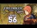 Part 56: Let's Play Fire Emblem Three Houses, Golden Deer, Maddening - "Oh No, They're All Hot Now"