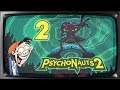 Psychonauts 2 Part 2: First Boss Fight!