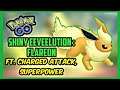 SHINY EEVEELUTION : FLAREON IN POKÉMON GO | PLUS FEATURING CHARGED ATTACK SUPERPOWER