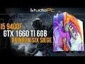 TESTE RAINBOW SIX SIEGE NO I5 9400F + GTX 1660 TI - STUDIOPC