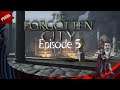 The Forgotten City [FR] - Episode 5