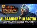 1 HORA de EL CAZADOR Y LA BESTIA || DLC || Total War: WARHAMMER 2