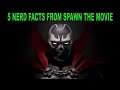 5 Nerd Facts You Didn't Know About Spawn The Movie