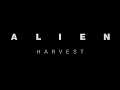 Alien - Harvest