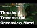 Control - Threshold - Traverse the Oceanview Motel