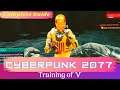 CyberPunk 2077 Training of V - Cyberpunk 2077 Gameplay Walkthrough