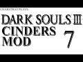 Dark souls 3 Cinders Mod, Part 7 (Accursed Class)
