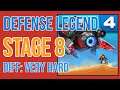 Defense Legend 4 - Stage 8 (Very Hard)
