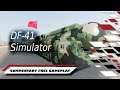 DF-41 Simulator (东风-41) | Commentary Free Gameplay