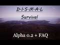 DISMAL Survival - Alpha 0.2 + FAQ - EXCLU FR