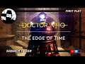 Doctor Who The Edge of Time PSVR Playthrough First Play