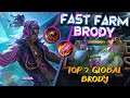 FAST FARM USING BRODY WITH WAR AXE | Top 2 Global Brody Gameplay by Jovan. | Mobile Legends