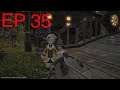 FINAL FANTASY XIV ARR Road to 100% EP 35 The Bowl of embers
