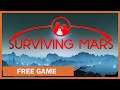 Free Game - Surviving Mars (PC - Epic Games Store)