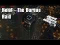 GTA5 Heist : The Bureau Raid fireguard /safe variant/
