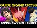 Guide F2P Boss Hawk en Hell GBL ! Eren SR est ton gars sûr ! GRAND CROSS 7DS