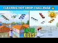 🔥 HOT DROP CLEAR CHALLENGE