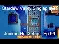 Junimo Hut Setup - Stardew Valley Singleplayer [Ep 99]