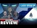 Last Stop - Easy Allies Review