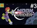 Let's Play Moon Raider (PC) - #3: Lunar Core (Finale)