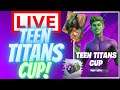 🔴 LIVE Fortnite *TEEN TITANS CUP* Live! 🏆 (Beast Boy Skin + Cosmetics)