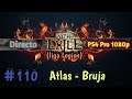Path of Exile #110 Atlas - bruja (liga Legion) **PS4 Pro 1080p**
