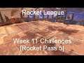 Rocket League - Week 11 Challenges [Rocket Pass 5]