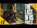 The Last of Us Part II PL [PS4] Odc. 2