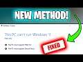 This PC Can't Run Windows 11 - Method 2 To Fix Windows 11 Error!