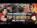 TODAK JANICK 1 LAWAN 5!? 😱😱😱 | Top 5 Plays Overall PMNC 2021