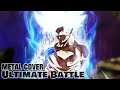 Ultimate Battle - (Symphonic Metal Cover by mattRlive) - Dragon Ball Super