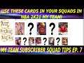USE THESE CARDS IN YOUR SQUADS IN NBA 2K21 MY TEAM! GET READY FOR SEASON 6! MY TEAM SQUAD TIPS EP. 7