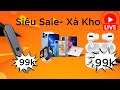 Xả Kho Loa 99k, AirPlus Pro 99k,  iPhone 13 series mở bán tặng quà lớn