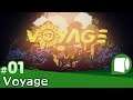 #01【 Voyage / ボヤージュ 】2人は手を取り合いながら旅に出る。