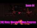 [10] Many Monsters, More Progress - Doom 64 Revisited (Steam Version)