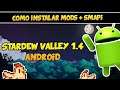 COMO INSTALAR MODS + SMAPI NO STARDEW VALLY MOBILE (ANDROID)